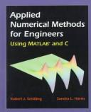 Applied numerical methods for engineers using MATLAB and C