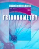 The Student Solutions Manual to Accompany Trigonometry