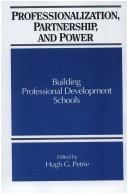 Professionalization, partnership, and power