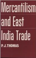 Mercantilism and the East India Trade