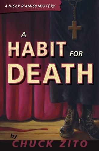 A habit for death