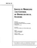 Issues in modeling and control of biomechanical systems