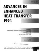 Advances in enhanced heat transfer, 1994