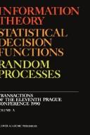 Information theory, statistical decision, functions, random processes