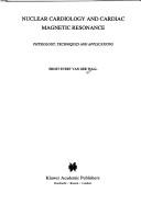 Nuclear Cardiology and Cardiac Magnetic Resonance