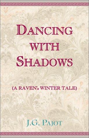 Dancing with Shadows
