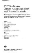 PET studies of amino acid metabolism and protein synthesis