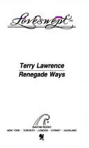 RENEGADE WAYS