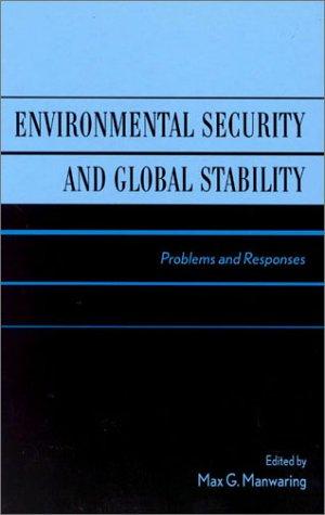 Environmental Security and Global Stability