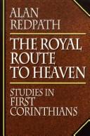 The royal route to heaven