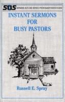 Instant Sermons for Busy Pastors (Sermon Outlines (Baker Book))
