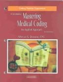 Coding Practice Supplement to Accompany Mastering Medical Coding