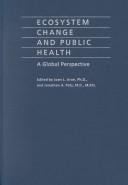 Ecosystem change and public health