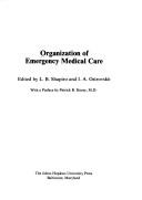 Organization of Emergency Medical Care