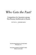 Who gets the past?