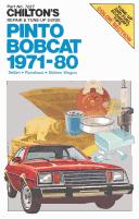 Chilton's repair & tune-up guide, Pinto, Bobcat, 1971-80