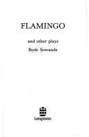 Flamingo and other plays