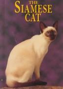 The Siamese Cat (Learning About Cats)