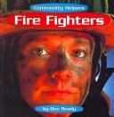 Fire Fighters (Community Helpers)