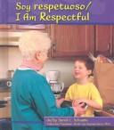 I am respectful