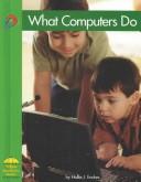 What Computers Do (Yellow Umbrella Books)