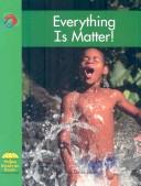 Everything is Matter! (Yellow Umbrella Books)