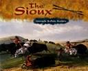 The Sioux: Nomadic Buffalo Hunters (Blue Earth Books: America's First Peoples)