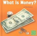 What Is Money?