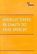Should There Be Limits to Free Speech?