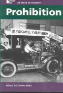 Prohibition (At Issue in History)