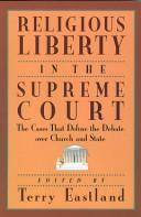 Religious liberty in the Supreme Court
