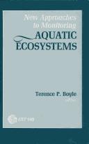 New Approaches to Monitoring Aquatic Ecosystems