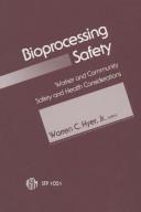 Bioprocessing Safety