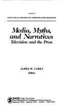 Media, myths, and narratives