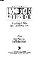 Uncertain motherhood