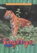 Bengal Tigers (Animals of the Rain Forest)