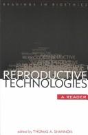 Reproductive Technologies, A Reader