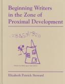 Beginning Writers in the Zone of Proximal Development