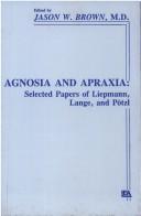 Agnosia and Apraxia
