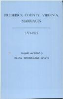 Frederick County, Virginia, Marriages, 1771-1825