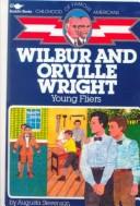 Wilbur and Orville Wright