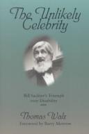 The unlikely celebrity