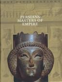 Persians (Lost civilizations)