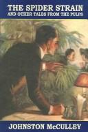 The Spider Strain And Other Tales From The Pulps