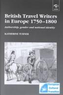 British travel writers in Europe, 1750-1800