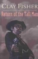 Return of the Tall Man
