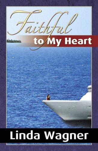 Faithful To My Heart