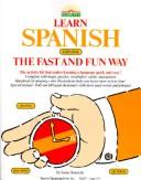 Learn Spanish the fast and fun way