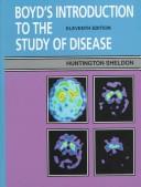 Boyd's Introduction to the Study of Disease