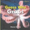 Guess Who Grabs